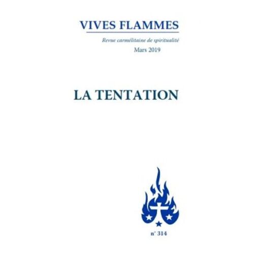 Vives Flammes - La Tentation