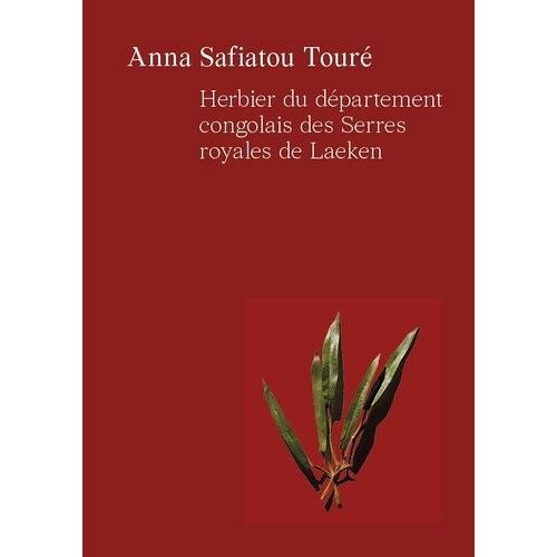 Herbier Du Département Congolais Des Serres Royales De Laeken
