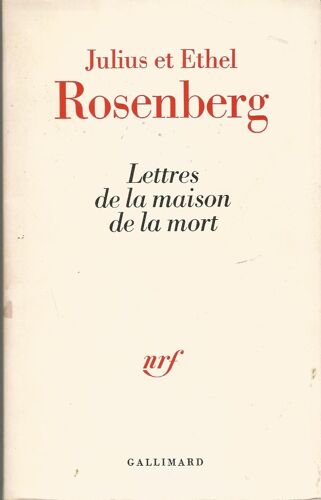 Lettres De La Maison De La Mort Traduit De L'américain Par Pierre Singer