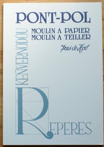 Pont-Pol - Moulin À Papier - Moulin À Teiller