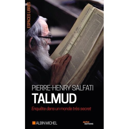Talmud - Enquête Dans Un Monde Très Secret