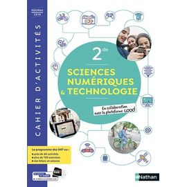 Sciences Numérique Et Technologiques 2de - Cahier D'activité