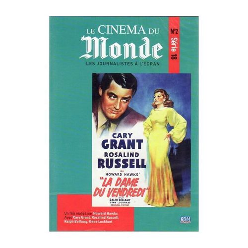 La Dame Du Vendredi - Howard Hawks - Le Cinéma Du Monde Série 18