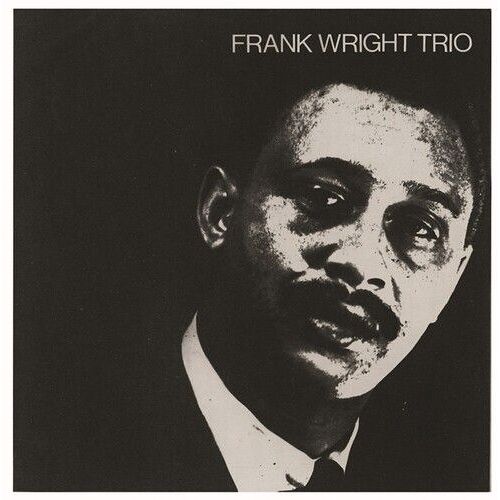 Frank Wright - Frank Wright Trio [Vinyl Lp]