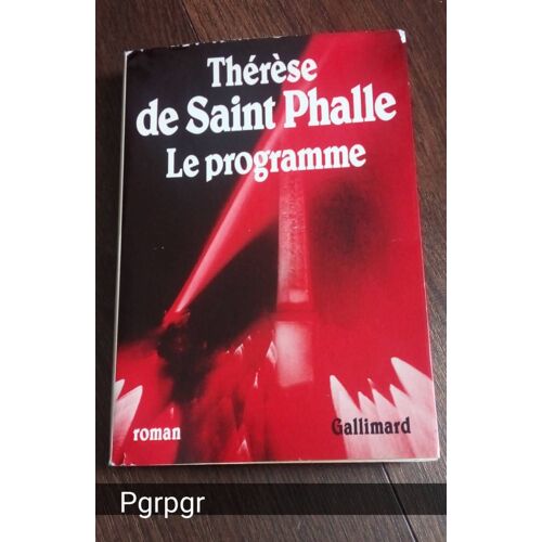 Thérèse De Saint Phalle Le Programme
