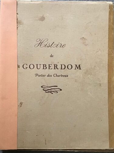 Histoire De Gouberdom Portier Des Chartreux - Gervaise De Latouche - 1946