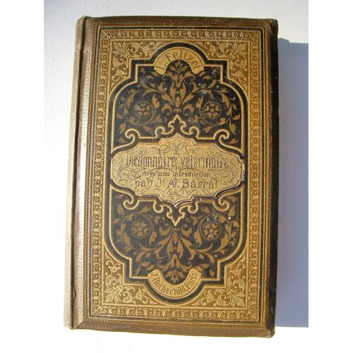Dictionnaire Veterinaire Introduction J A Barral
