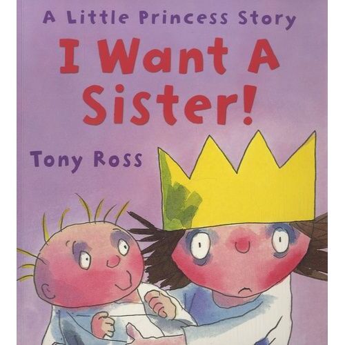 I Want A Sister !