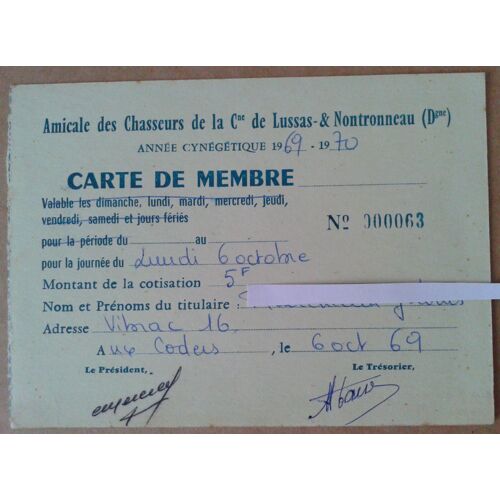 Permis De Chasse 1969-70 Carte De Membre N°000063 De L'amicale Des Chasseurs De La Commune De Lussas-&-Nontronneau Dordogne