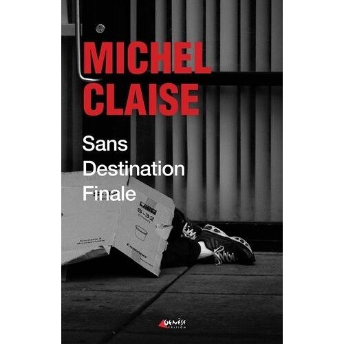 Sans Destination Finale