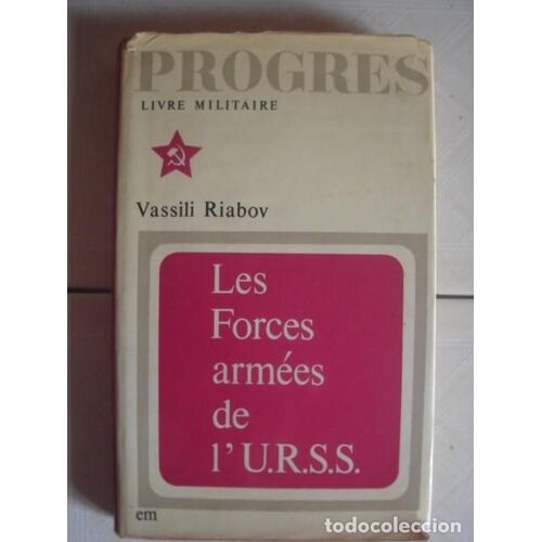 Les Forces Armées De L'urss