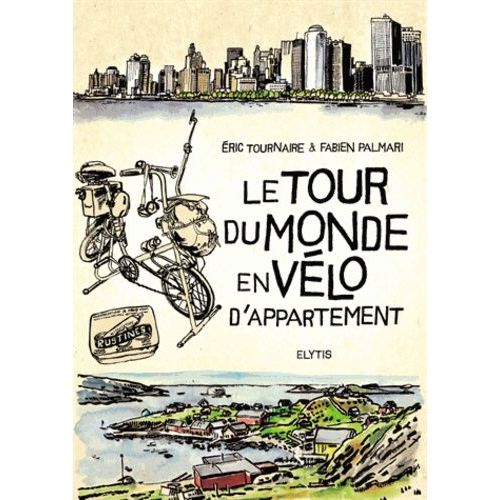 Le Tour Du Monde En Vélo D'appartement