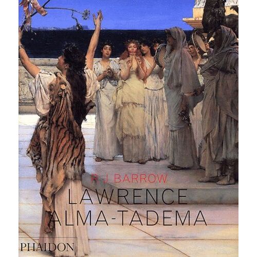 Lawrence Alma-Tadema - Édition En Langue Anglaise
