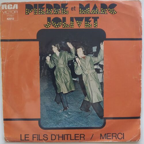 Pierre Et Marc Jolivet - Le Fils D'hitler / Merci