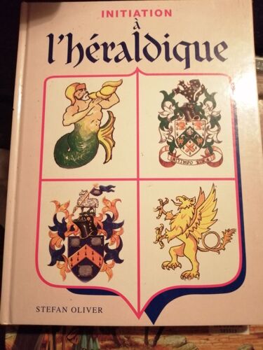 Livre Invitation A L Heraldique