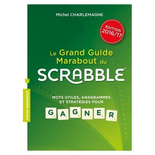 Le Guide Marabout Du Scrabble