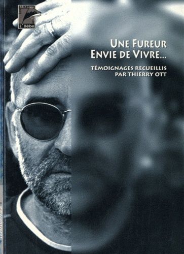 Une Fureur Envie De Vivre