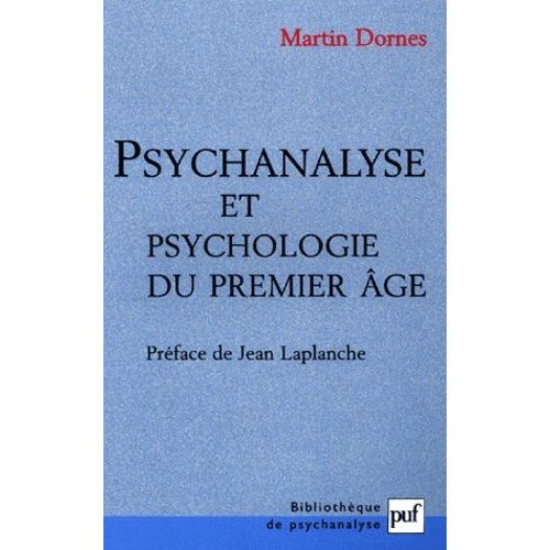 Psychanalyse Et Psychologie Du Premier Âge