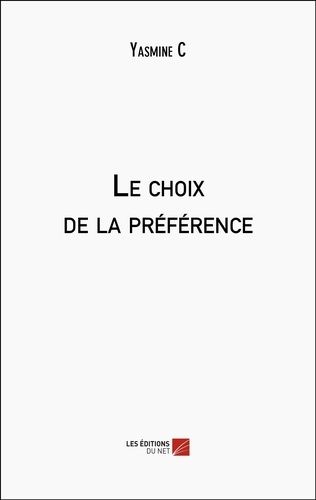 Le Choix De La Préférence