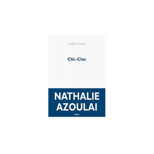 Clic-Clac. Nathalie Azoulay