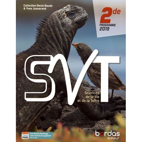Sciences De La Vie Et De La Terre 2de - Edition 2019