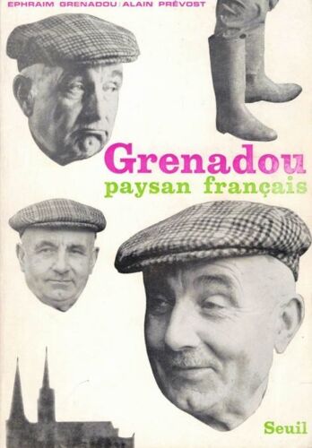 Grenadou Paysan Français - Grenadou Ephraim / Prevost Alain