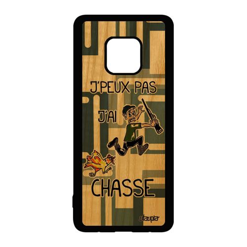 Coque bois pour Huawei Mate 20 Pro silicone j'peux pas j'ai chasse Gris chasseur