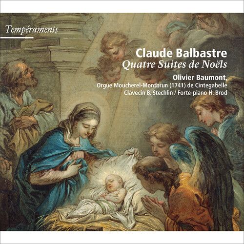 Balbastre / Baumont - Quatre Suites De Noels [Compact Discs]