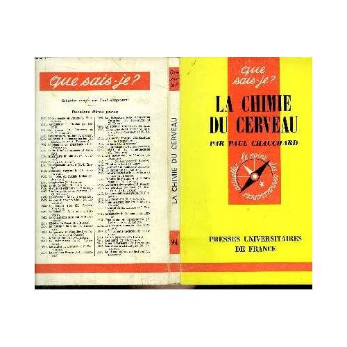 Que Sais-Je? N° 94 La Chimie Du Cerveau