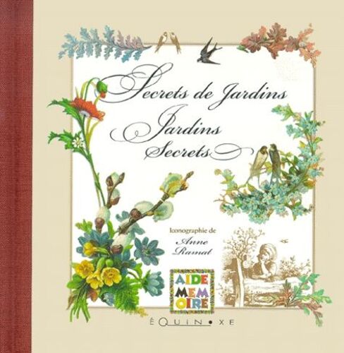 Secrets De Jardins Et Jardins Secrets