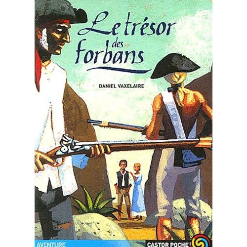 Le Trésor Des Forbans