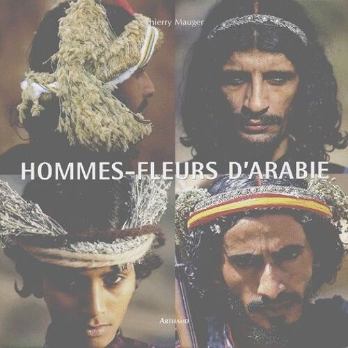 Hommes-Fleurs D'arabie
