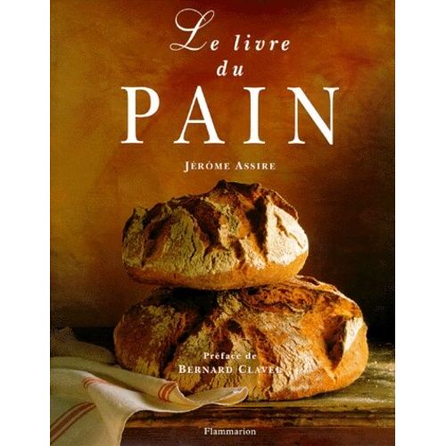 Le Livre Du Pain