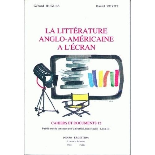 La Littérature Anglo-Américaine À L'écran