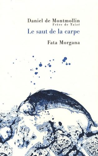 Le Saut De La Carpe