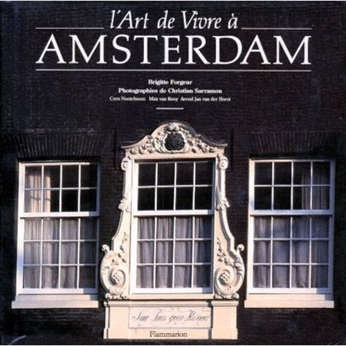 L'art De Vivre À Amsterdam