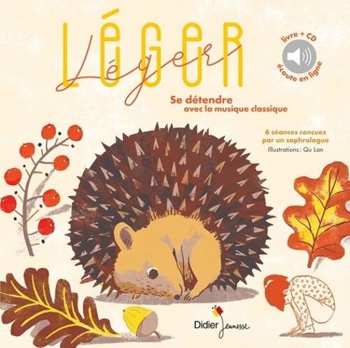 Léger, Léger - Se Détendre Avec La Musique Classique (1 Cd Audio)