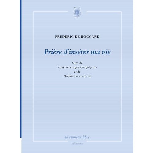 Prière D?Insérer Ma Vie