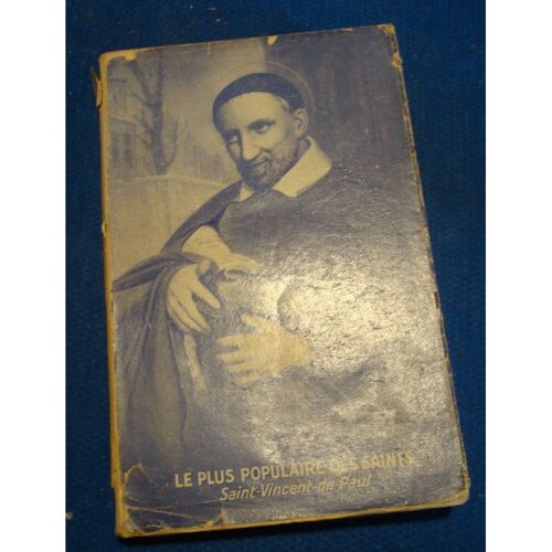 Max Lionnet Le Plus Populaire Des Saints - St Vincent De Paul 1955 Hunault
