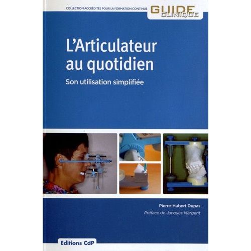 L'articulateur Au Quotidien - Son Utilisation Simplifiée
