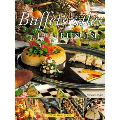 Les Buffets Salés De L'école Lenôtre