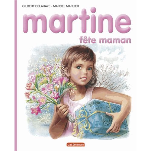 Martine Fête Maman