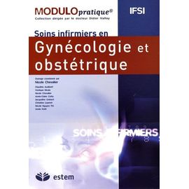 Soins Infirmiers En Gynécologie Et Obstétrique