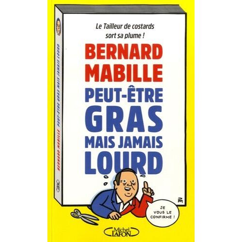 Peut-Être Gras Mais Jamais Lourd