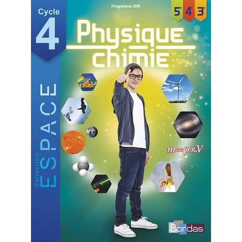 Physique-Chimie Cycle 4 (5e/4e/3e) Espace - Edition 2016