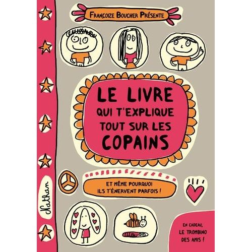 Le Livre Qui T'explique Tout Sur Les Copains