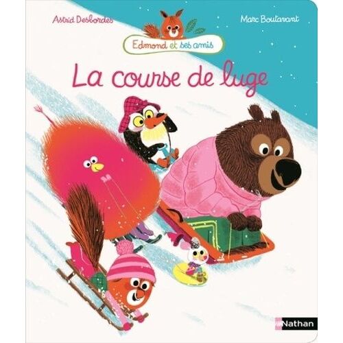 Edmond Et Ses Amis - La Course De Luge