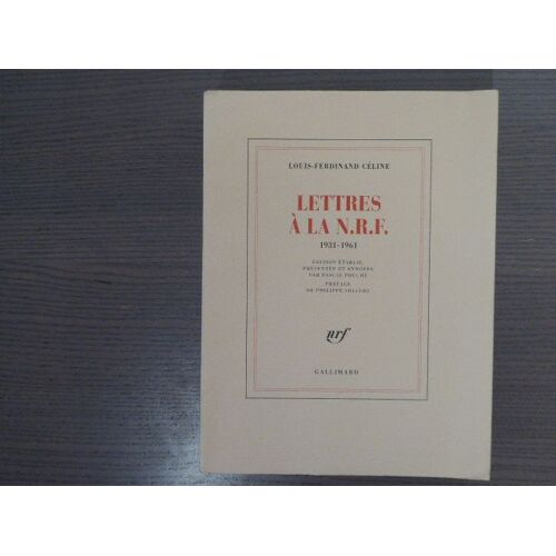 Lettres A La N.R.F. 1931-1961.