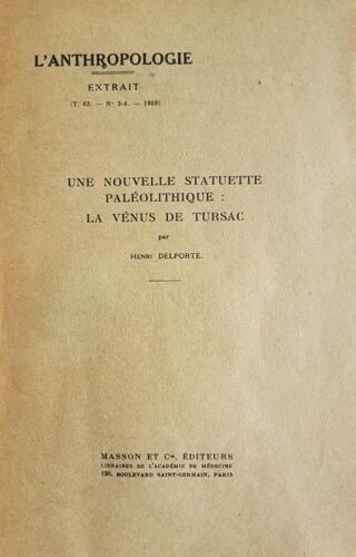 H. Delporte 1959 - (Extrait ) - Une Nouvelle Statuette Paléolithique : La Vénus De Tursac.