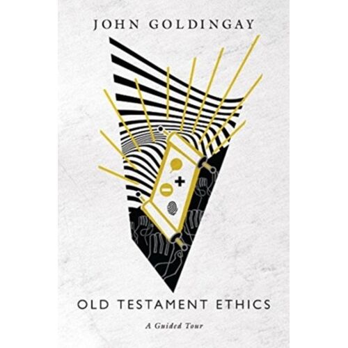 Old Testament Ethics